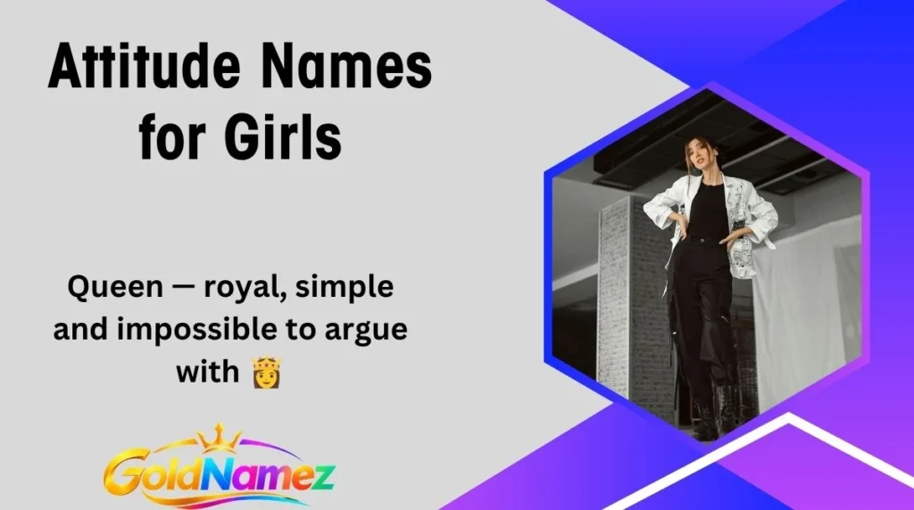 Attitude Names for Girls