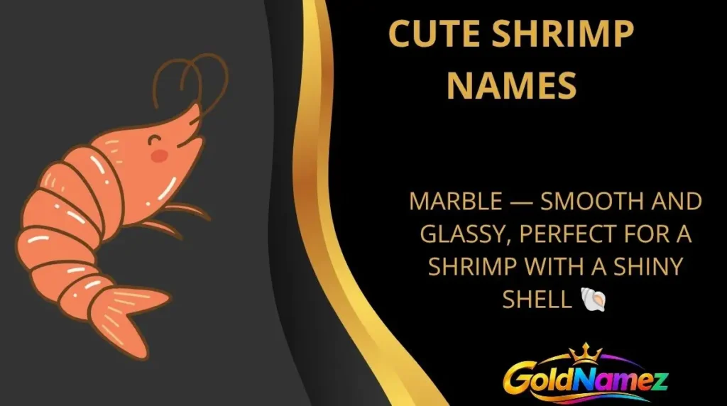 Cute Shrimp Names