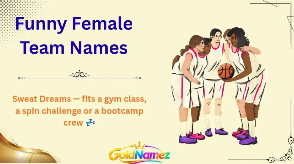 Funny Female Team Names
