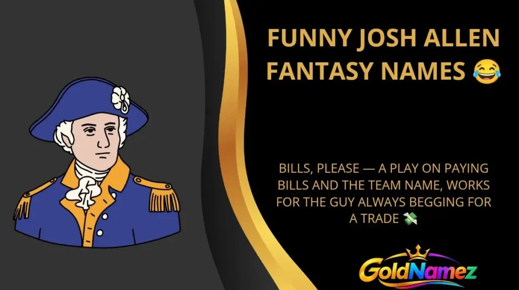 Funny Josh Allen Fantasy Names