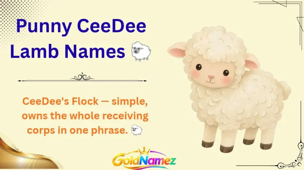 Punny CeeDee Lamb Names