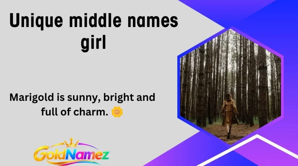 Unique middle names girl